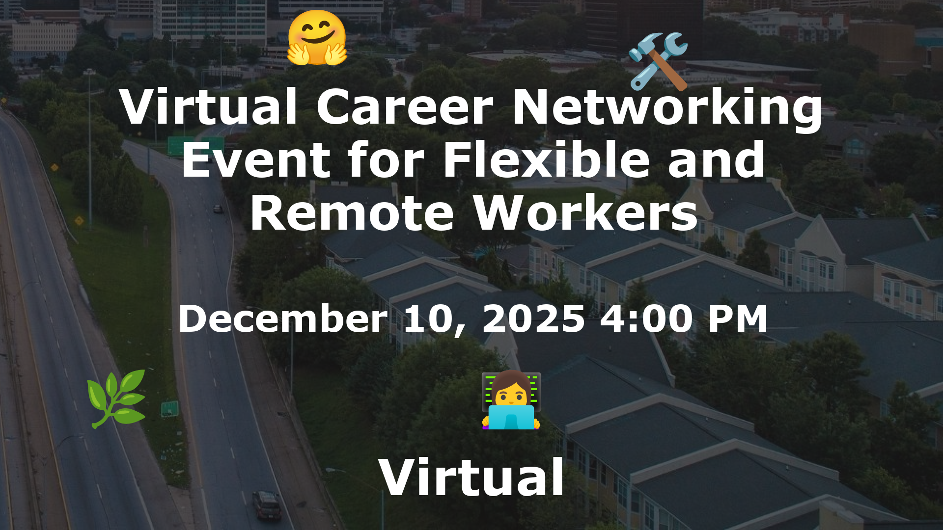 Virtual Career Networking Event for Flexible and Remote Workers event image